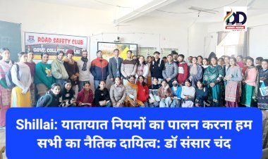 Shillai: यातायात नियमों का पालन करना हम सभी का नैतिक दायित्व: डाॅ संसार चंद  ddnewsportal.com